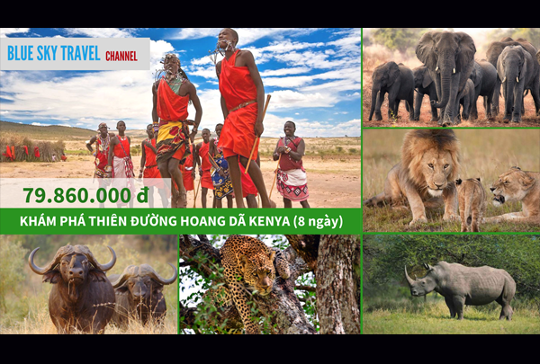 Khám phá thiên đường hoang dã Kenya