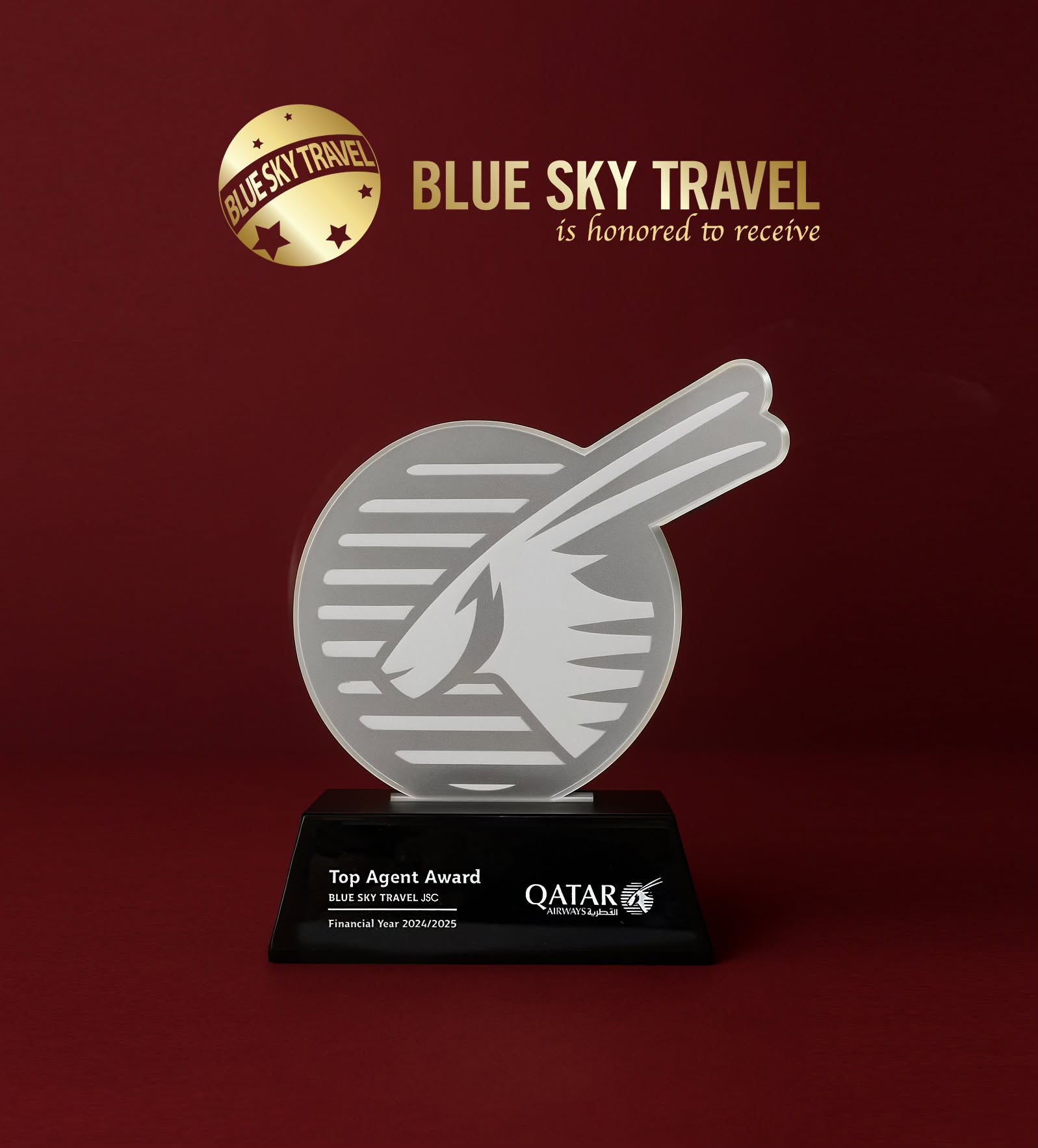 Giải thưởng "TOP AGENT AWARD - Financial Year 2024/2025" đến từ đối tác Qatar Airways.
