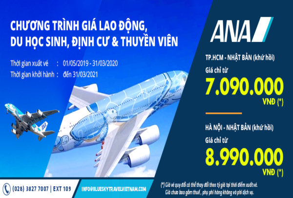 All Nippon Airways - CHƯƠNG TRÌNH GIÁ LAO ĐỘNG, DU HỌC SINH, ĐINH CƯ & THUYỀN VIÊN