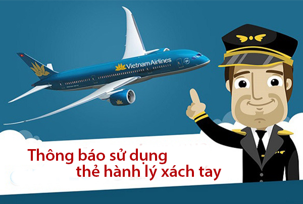 VIETNAM AIRLINES - Thông báo sử dụng thẻ hành lý xách tay