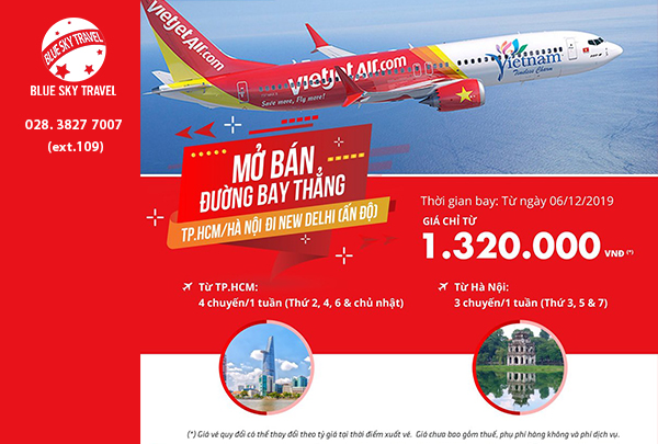 Vietjet Air mở đường bay thẳng Hà Nội/HCM đi New Dehli (Ấn Độ)